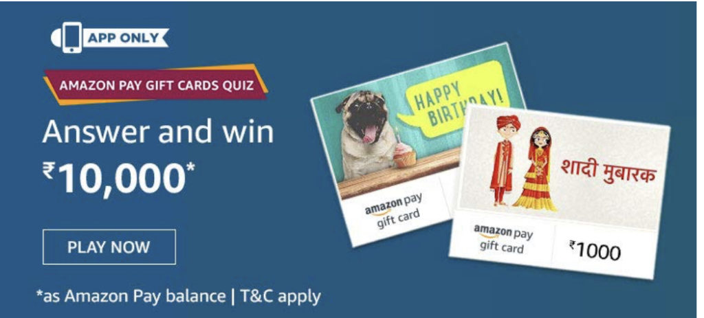Amazon Pay Gift Cards Quiz Answers Win – ₹10000